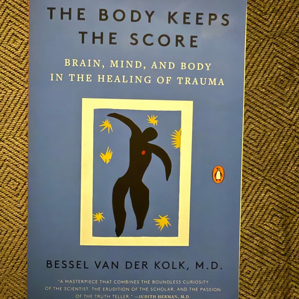 The Body Keeps the Score Book